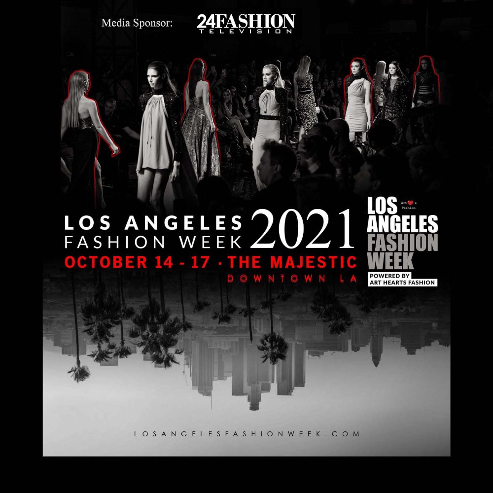 24Fashion TV is official media sponsor of Los Angeles Fashion Week October 14-17th