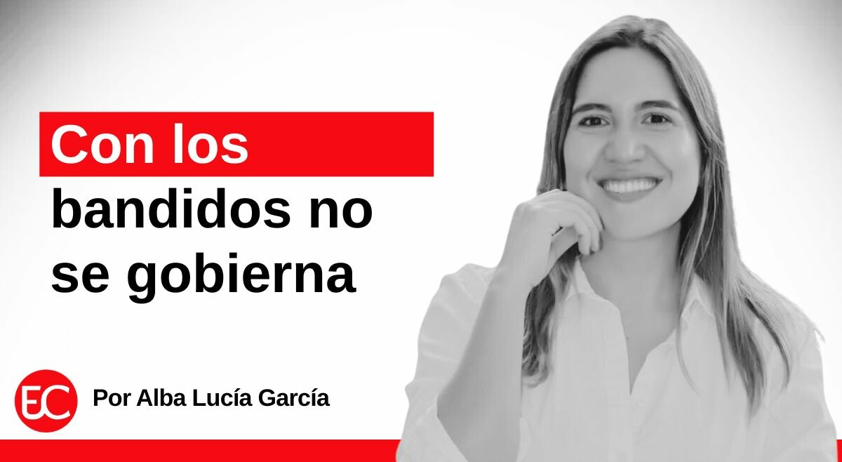 Con los bandidos no se gobierna