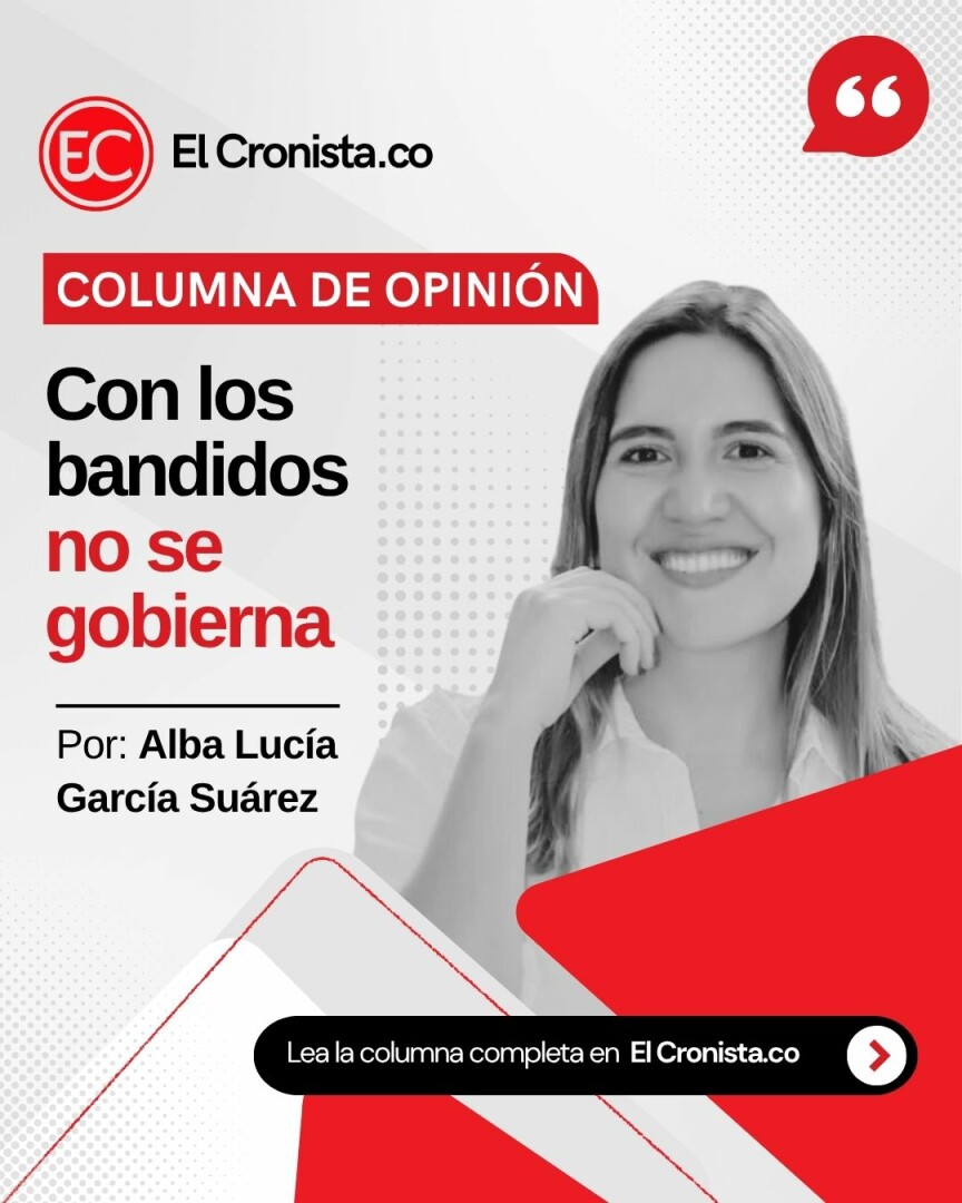 Con los bandidos no se gobierna
