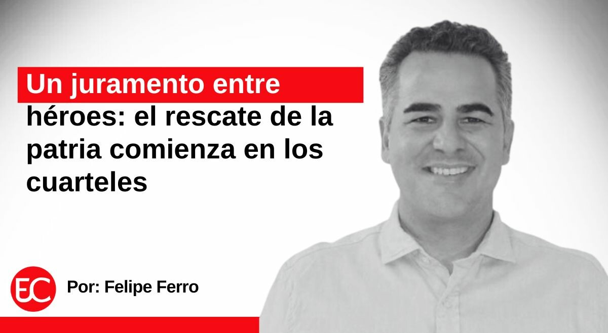 Un juramento entre héroes: el rescate de la patria comienza en los cuarteles