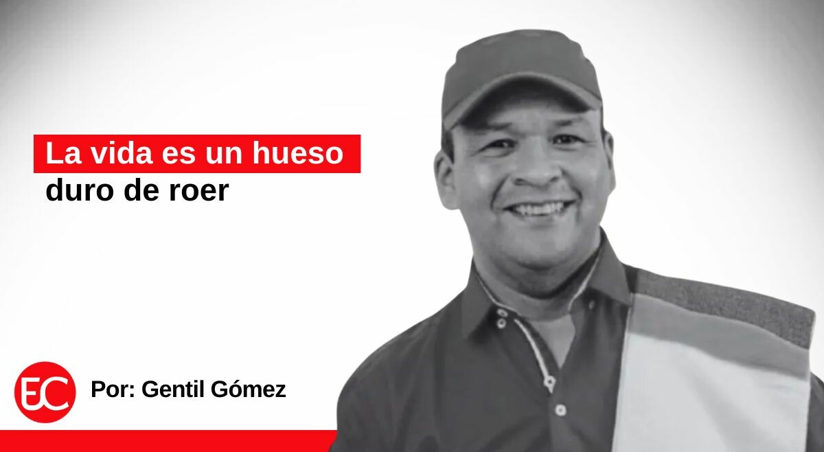 La vida es un hueso duro de roer