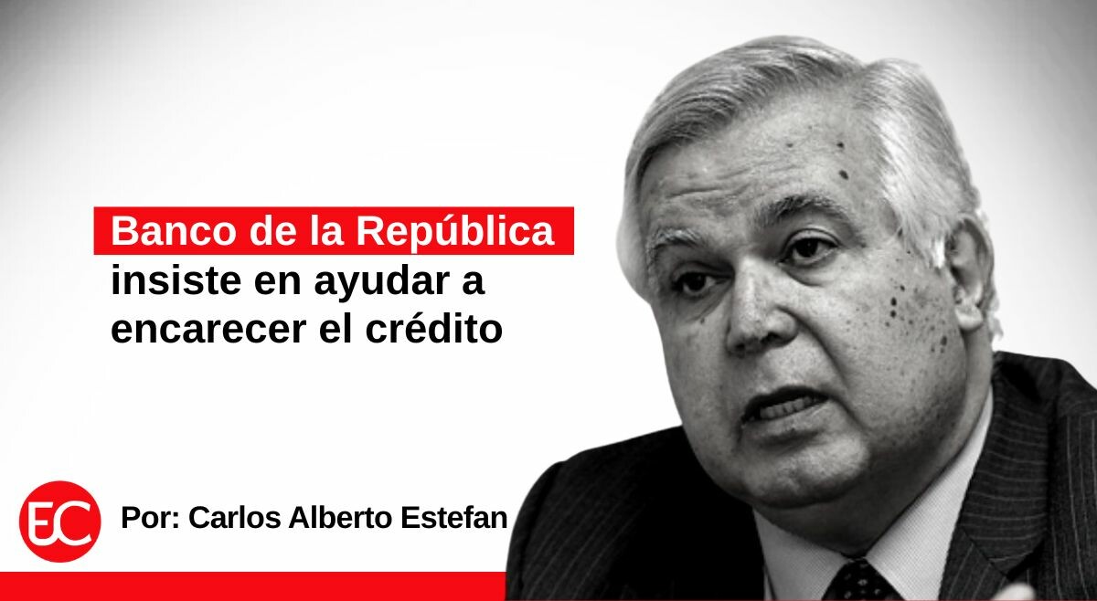 Banco de la República insiste en ayudar a encarecer el crédito