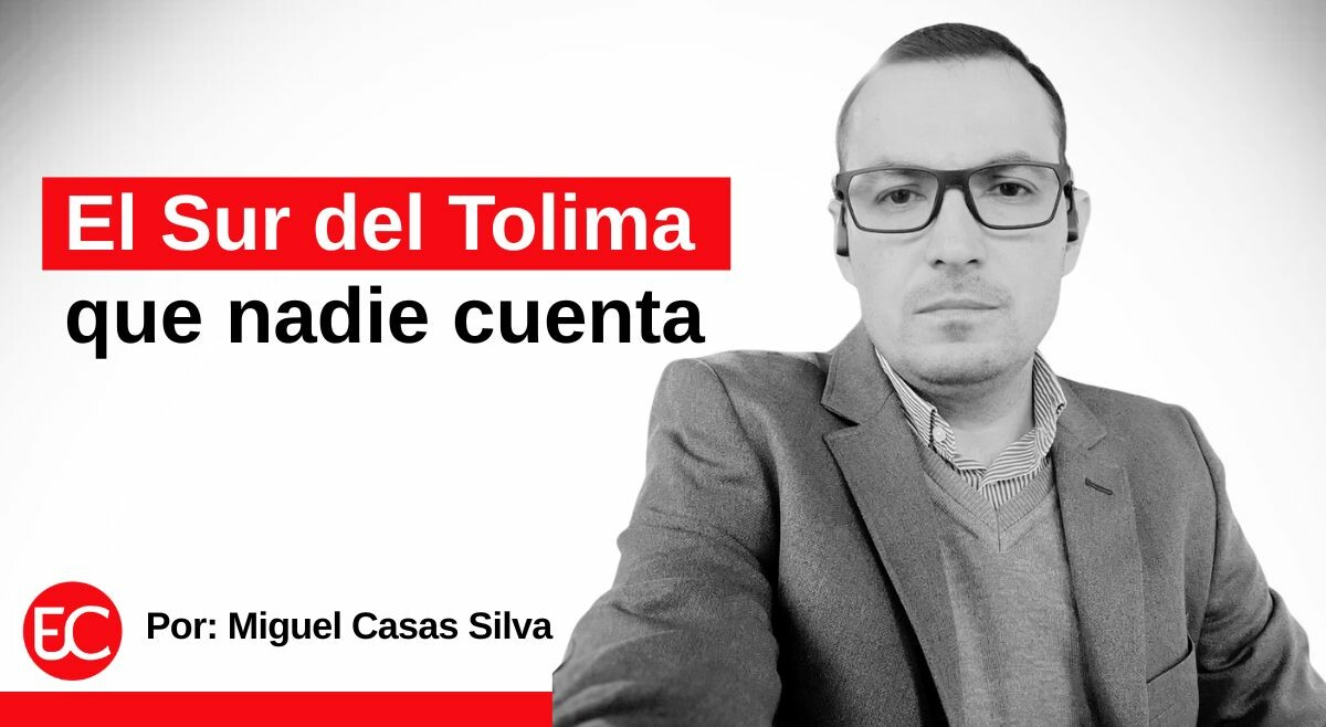 El Sur del Tolima que nadie cuenta