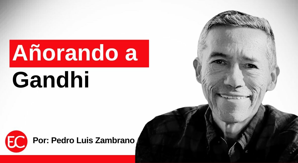 Añorando a Gandhi