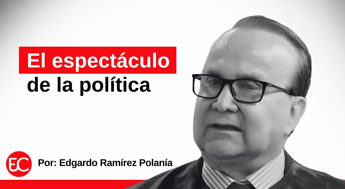 El espectáculo de la política