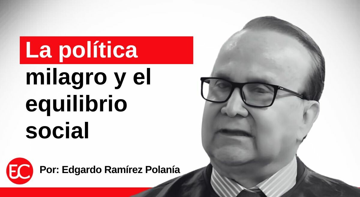 La política milagro y el equilibrio social