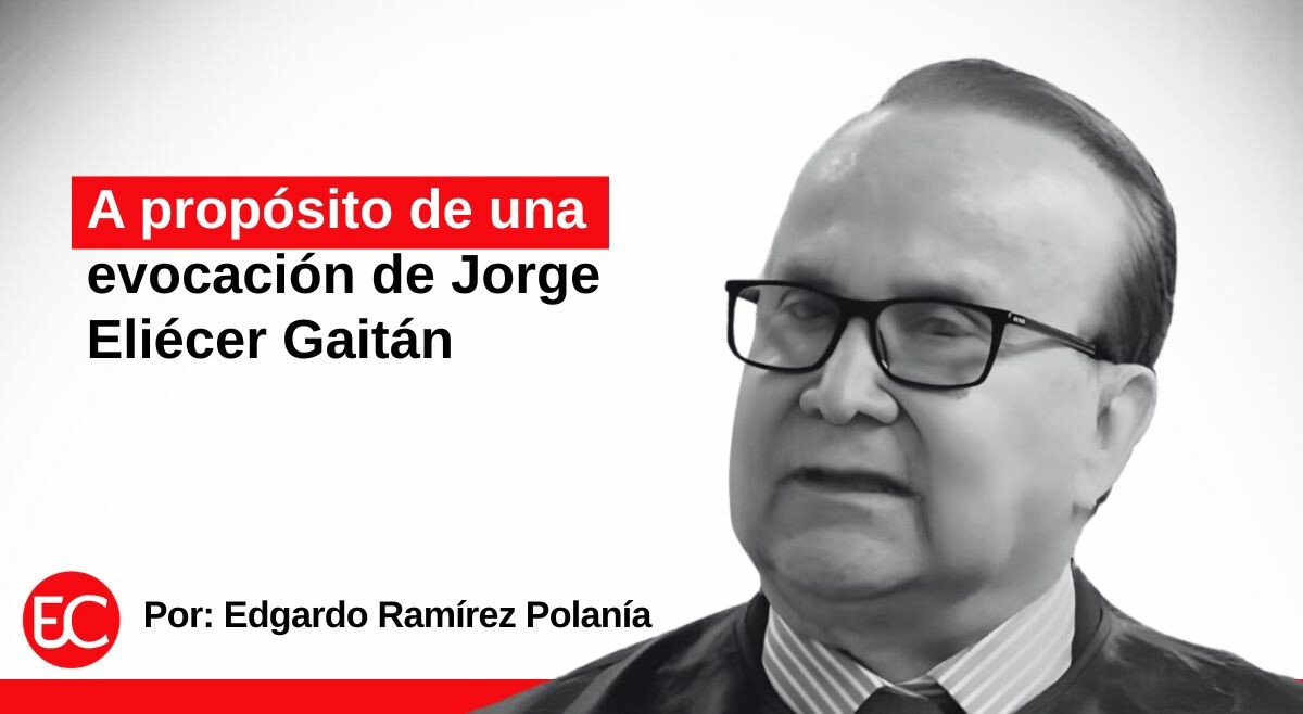 A propósito de una evocación de Jorge Eliécer Gaitán