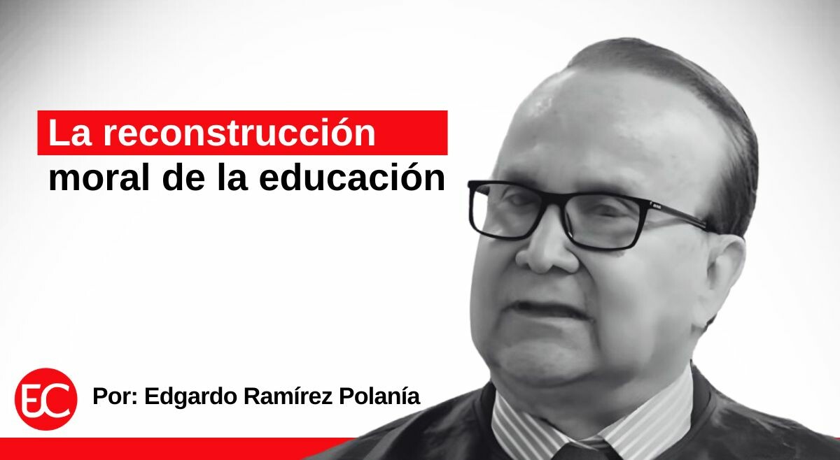 La reconstrucción moral de la educación