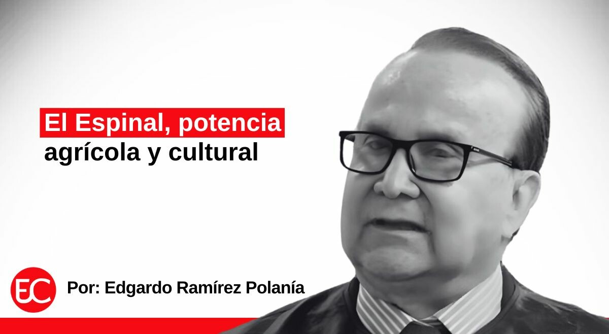 El Espinal, potencia agrícola y cultural