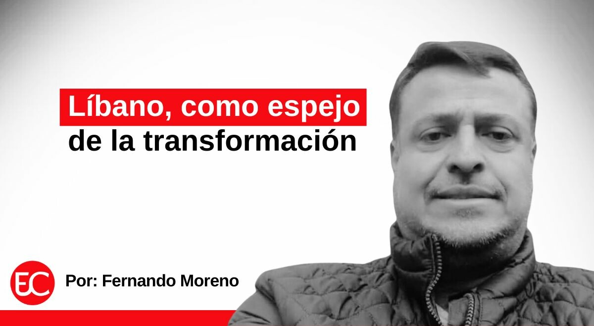 Líbano, como espejo de la transformación