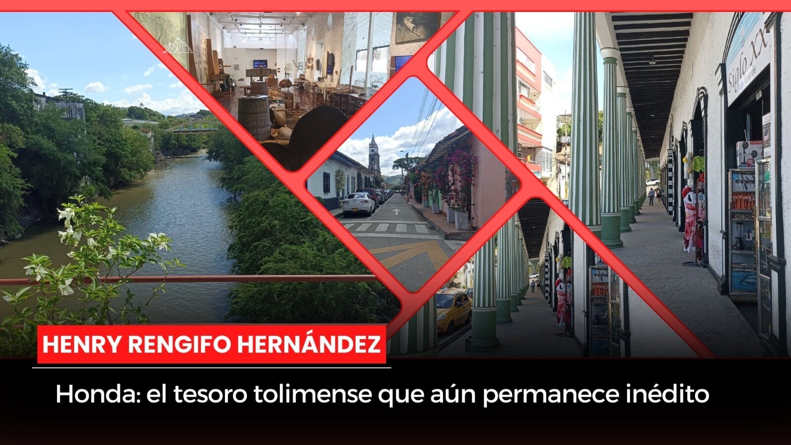 Honda: el tesoro tolimense que aún permanece inédito