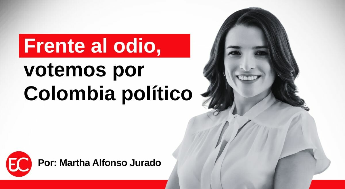 Frente al odio, votemos por Colombia