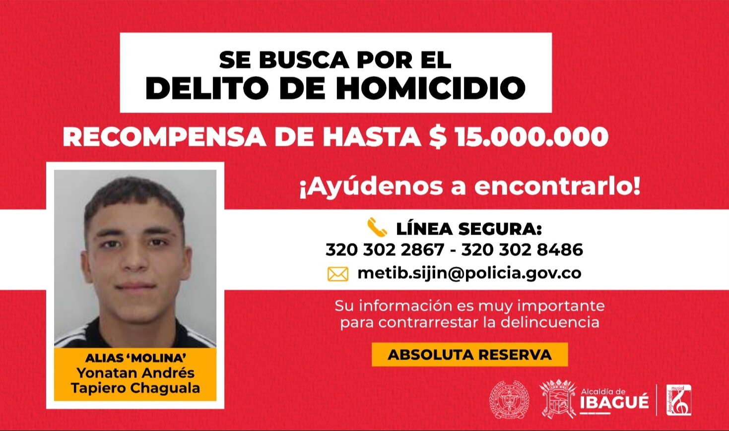 Autoridades buscan a alias ‘Molina’: el sicario más peligroso de Ibagué