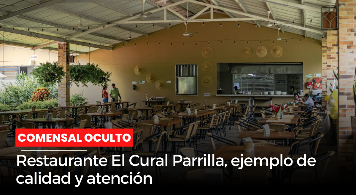 Restaurante El Cural Parrilla, ejemplo de calidad y atención