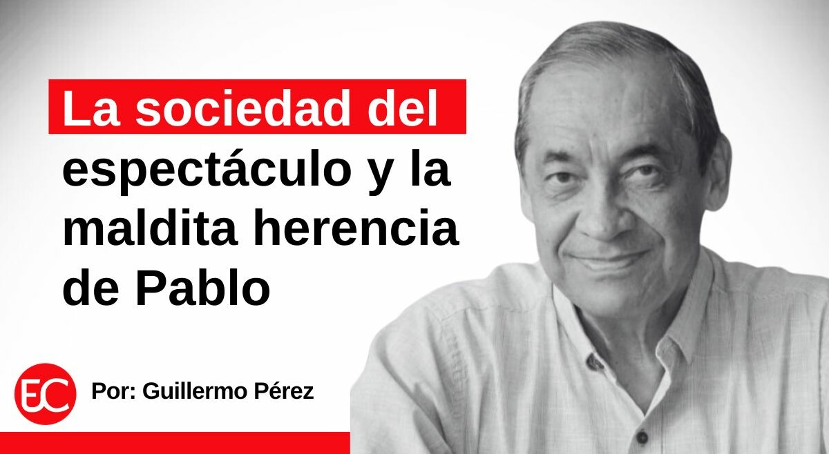 La sociedad del espectáculo y la maldita herencia de Pablo