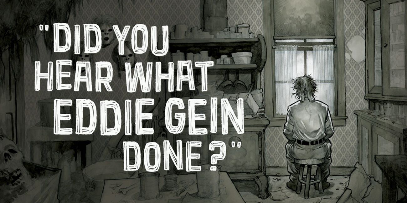 GVN Talking Comics Preview 'Did You Hear What Eddie Gein