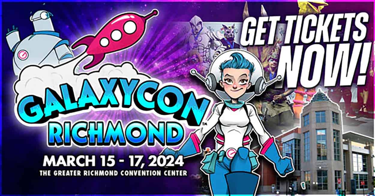 Returning March 15th - 17th: Richmond GalaxyCon 2024 To The Greater ...