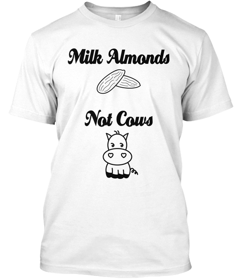 All Milk Almonds Apparel