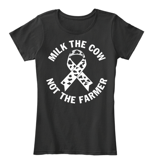 Milk The Cow Not The Farmer