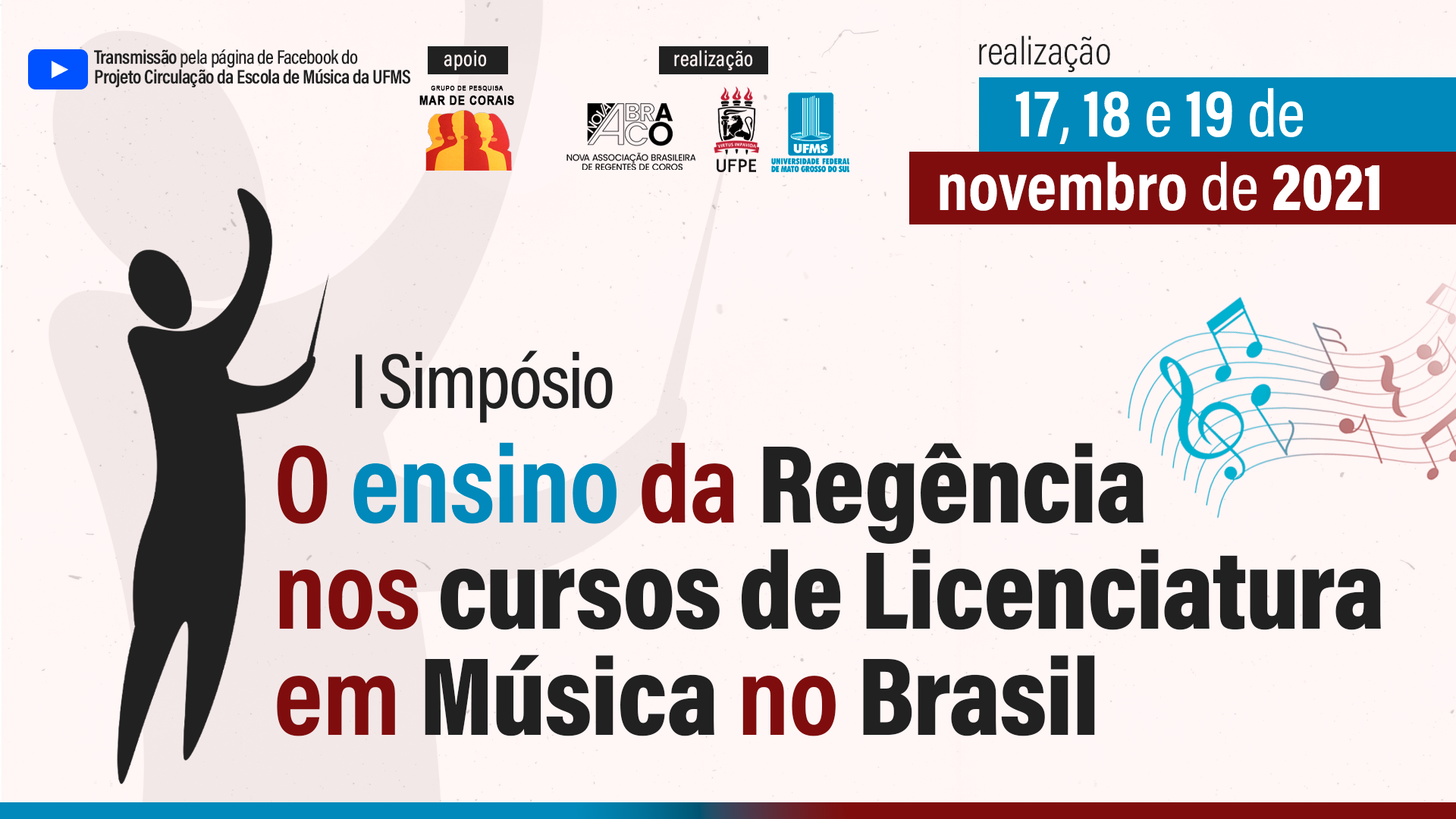 I Simpósio “O ensino da Regência nos cursos de Licenciatura em Música no  Brasil”