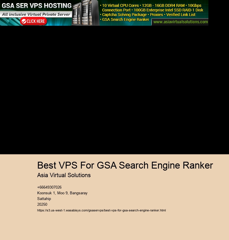 Best VPS For GSA Search Engine Ranker