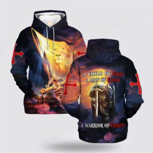 A Child Of God A Man Of Faith All Over Print Hoodie Shirt, Gifts For Jesus Lovers