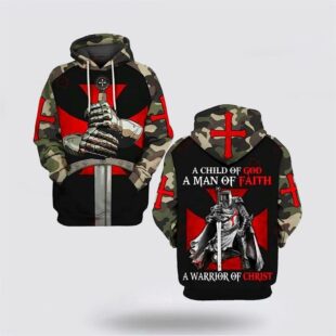 A Man Of Faith A Warrior Of Christ Knight Templar Jesus Christian All Over Print 3D Hoodie, Gifts For Christians