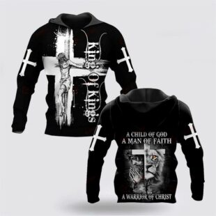 A Warrior Of Jesus Christ A Child Of God A Man Of Faith All Over Print 3D Hoodie, Gifts For Christians