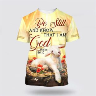 Be Still And Know That I Am God Sheep All Over Print 3D T Shirt, Gifts For Christians