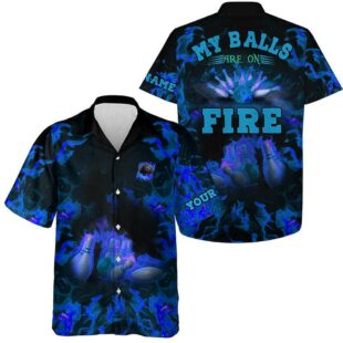 Blue Flame Bowling Shirts Custom My Balls Are On Fire Hawaiian Shirt For Men, Button Up Bowling Shirts