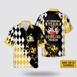 Custom Name My Drinking Team Has A Bowling Problem Hawaiin Shirt, Beachwear Gift For Bowler