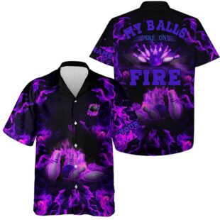 Purple Flame Bowling Shirts Custom My Balls Are On Fire Hawaiian Shirt, Button Up Bowling Shirts