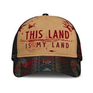 This Land Is My Land Native American Hat