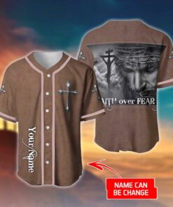 Cross, Christ Baseball Jersey - Faith Over Fear Custom Baseball Jersey Shirt For Men Women