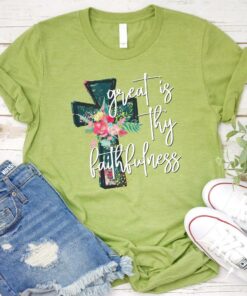 Great is Thy Faithfulness T-Shirt - Christians T-Shirt - Bible Verse T-Shirts For Women