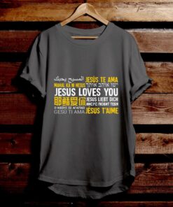 Jesus Love You - Bible Verse T Shirts - Religious T Shirts - Religious Shirts