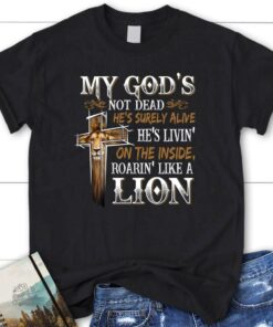 My God's Not Dead Womens Christian T Shirt, Blessed T Shirt, Bible T shirt, T shirt Women