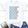 Pray Like Nehemiah Obey Like Daniel Shirt, Christian T Shirts, Blessed T Shirt