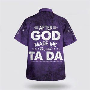 After God Made Me He Said Tada&hellip;