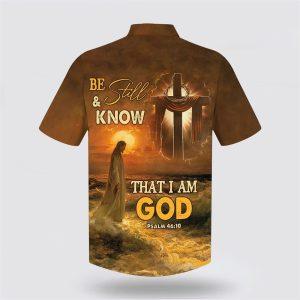 Be Still And Know That I Am God Jesus Cross Hawaiian Shirt 2 b54ix3.jpg