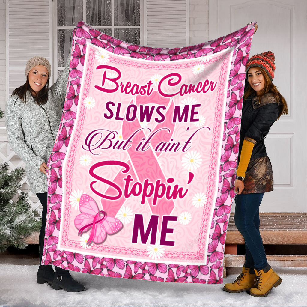 Breast Cancer Ain’t Stoppin Me Fleece Throw Blanket – Sherpa Fleece Blanket – Weighted Blanket To Sleep