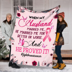 Breast Cancer Better Or Worse Fleece Throw&hellip;