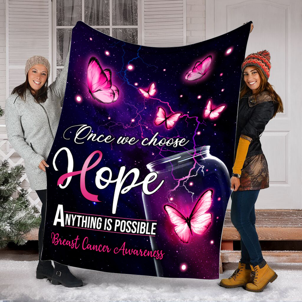 Breast Cancer Once We Choose Fleece Throw Blanket – Sherpa Fleece Blanket – Weighted Blanket To Sleep