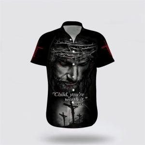 Child You’re Worth It Jesus Christian Hawaiian&hellip;