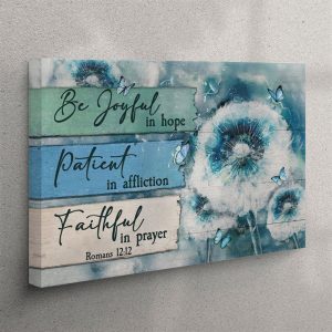 Christian Wall Art Be Joyful In Hope&hellip;
