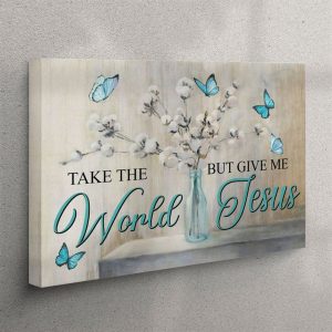 Christian Wall Art Butterfly Take The World&hellip;