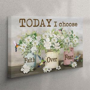 Christian Wall Art Today I Choose Faith&hellip;