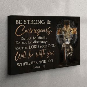 Christian Warrior – Be Strong And Courageous&hellip;