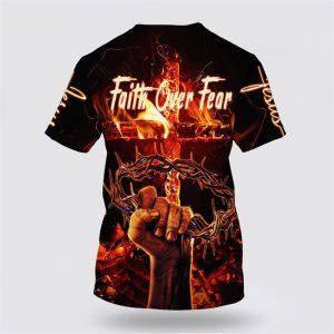 Crown Of Thorns Jesus Christ Shirts Faith Over Fear All Over Print 3D T Shirt Gifts For Christians 2 dcmihg.jpg