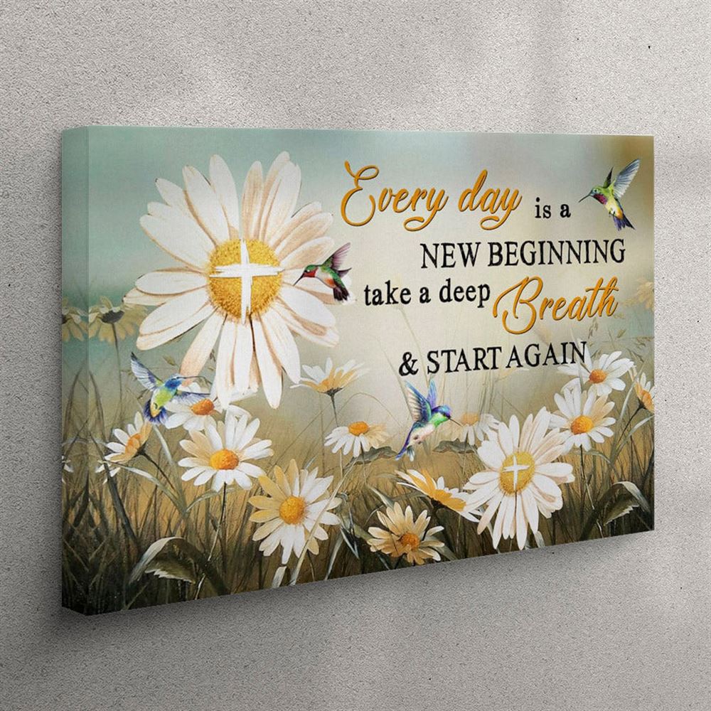 Daisy Flower – Every Day Is A New Beginning Christian Canvas Wall Art – Christian Wall Art Canvas